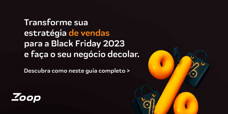 Cover Como vender mais na Black Friday 2023 – Guia completo Zoop